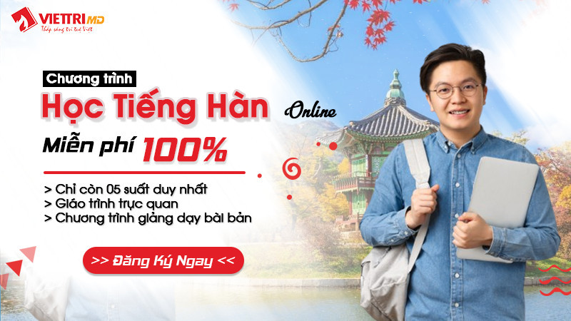 Tài Trợ khóa học tiếng Hàn miễn phí Tháng 1/ 2022