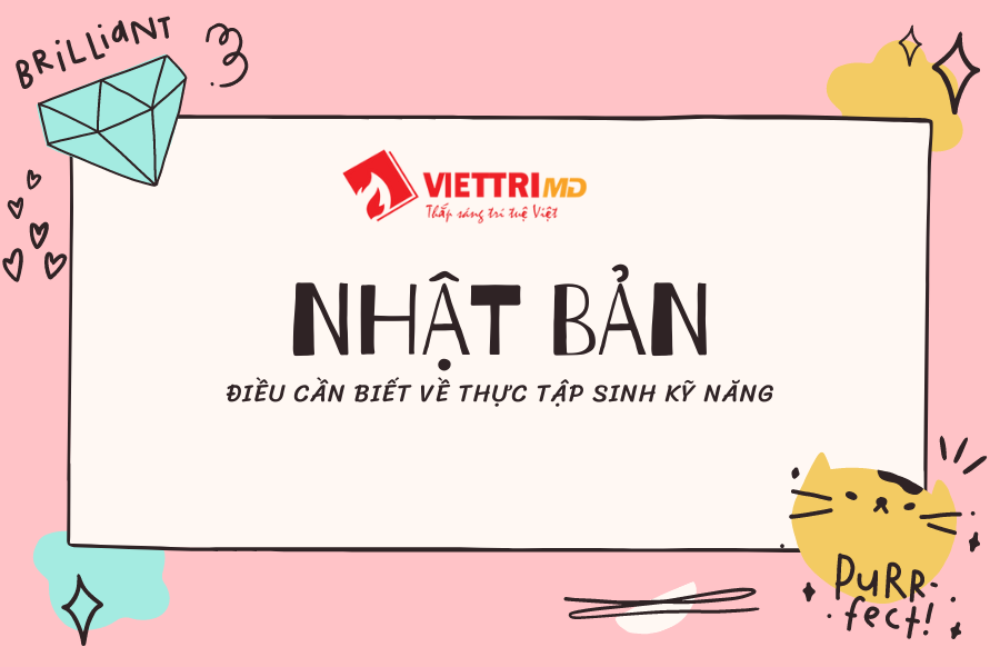 Điều cần biết về thực tập sinh kỹ năng Nhật Bản