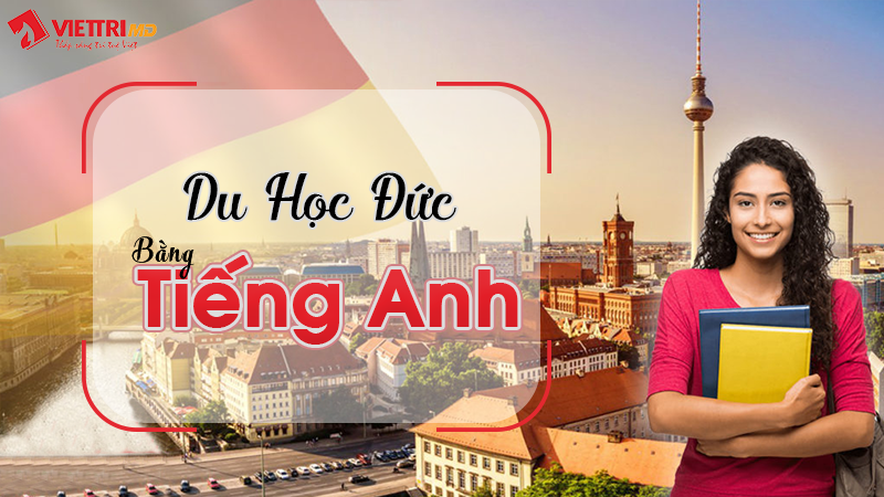 Đi du học Đức bằng tiếng Anh