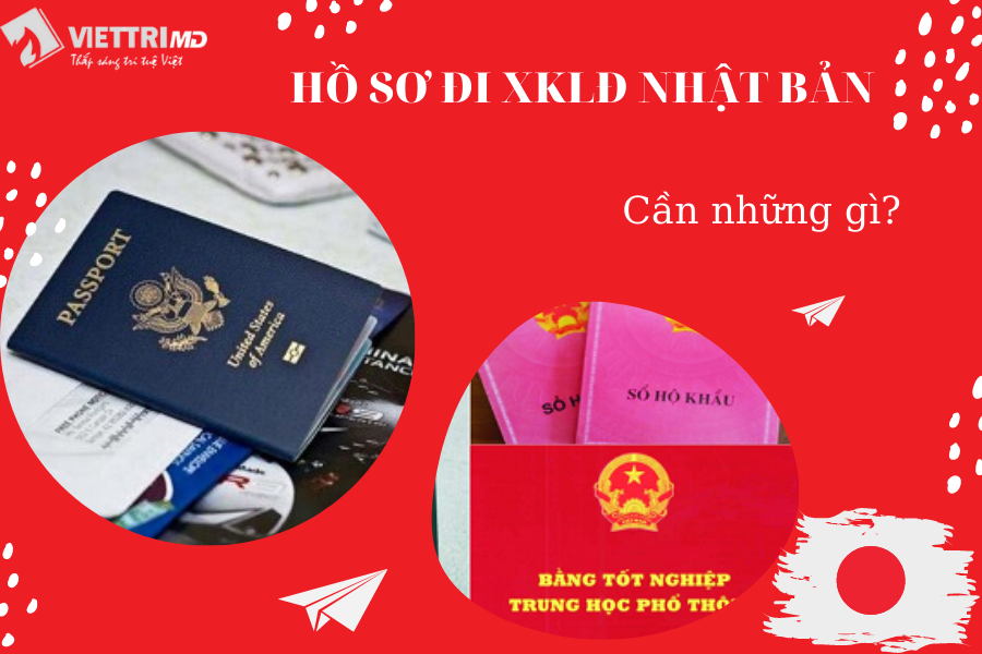 Hồ sơ đi xuất khẩu lao động Nhật Bản