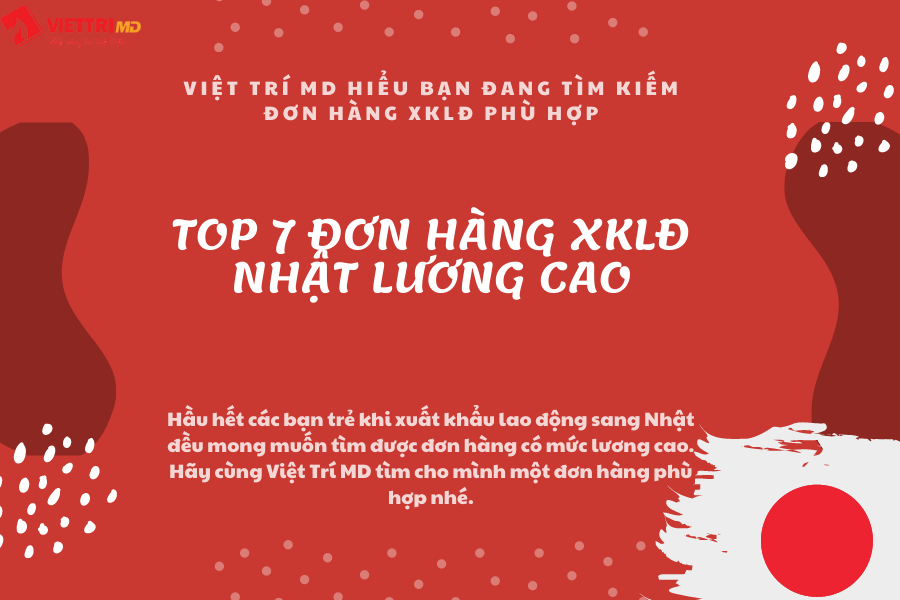 Top đơn hàng đi xuất khẩu lao động lương cao