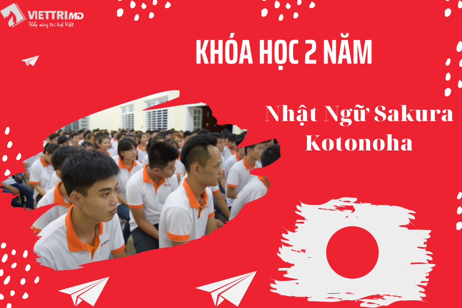 Khóa học Nhật Ngữ 2 năm ở trường Sakura Kotonoha
