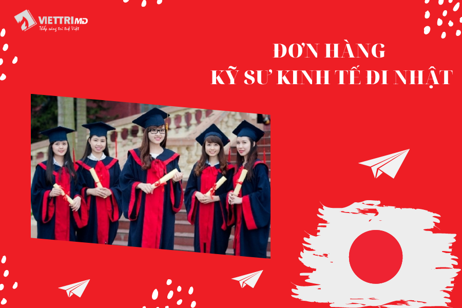 Đơn hàng kỹ sư kinh tế đi xuất khẩu lao động Nhật