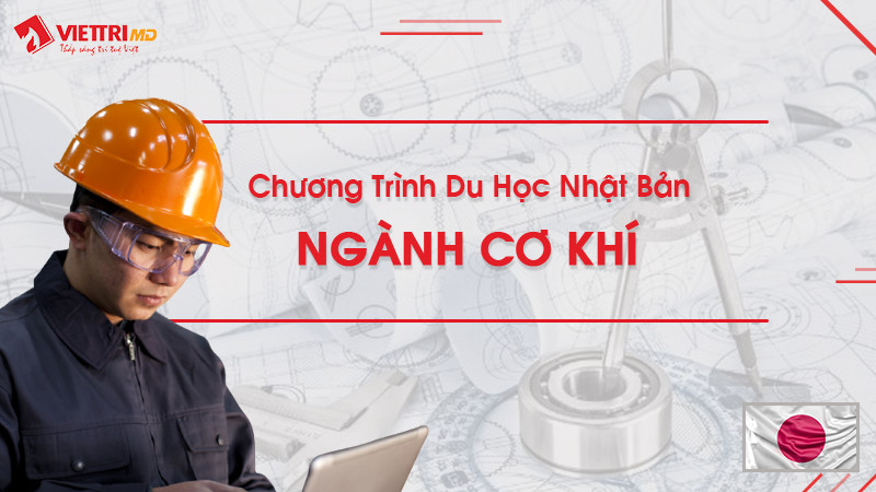 Du học Nhật Bản chuyên ngành Cơ Khí