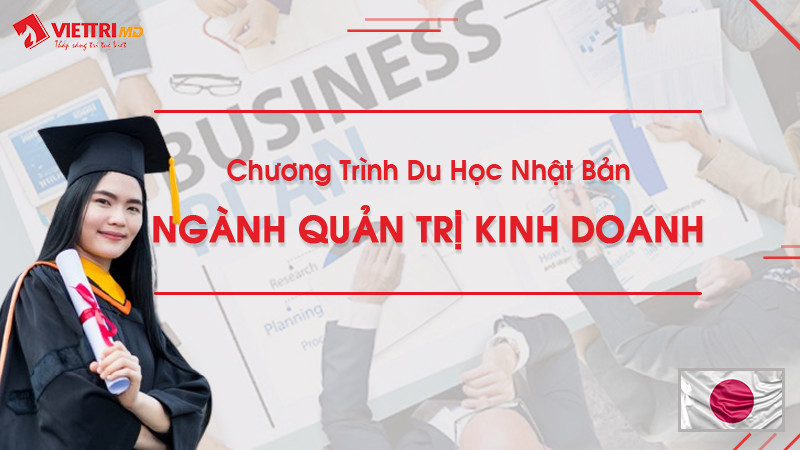 Du học Nhật Bản ngành Quản Trị Kinh Doanh